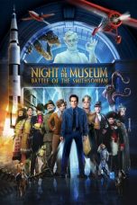 Watch Night at the Museum: Battle of the Smithsonian Full Movie Bluray